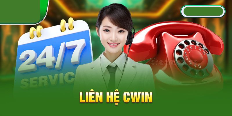 Thời điểm cần liên hệ Cwin